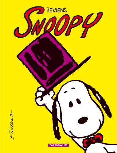 Snoopy. Vol. 1. Reviens Snoopy