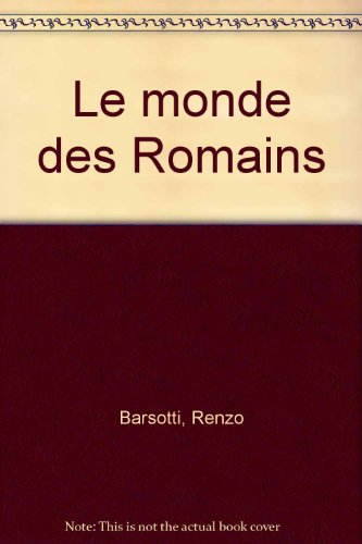 Le monde des Romains