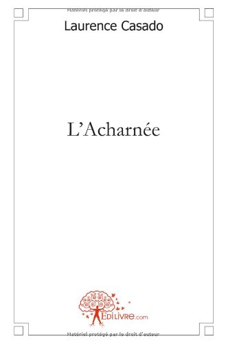 L'Acharnée