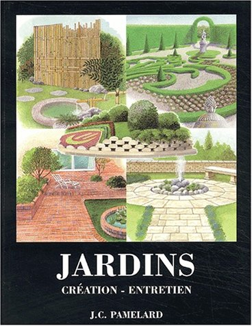 Jardins : création-entretien