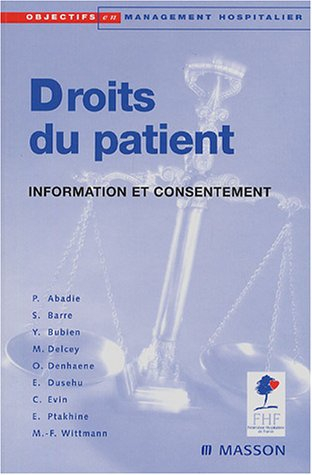 Droits du patient : information et consentement