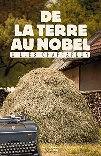 De la Terre au Nobel