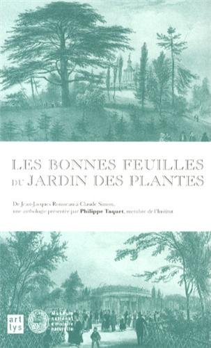 Les bonnes feuilles du Jardin des Plantes : de Jean-Jacques Rousseau à Claude Simon