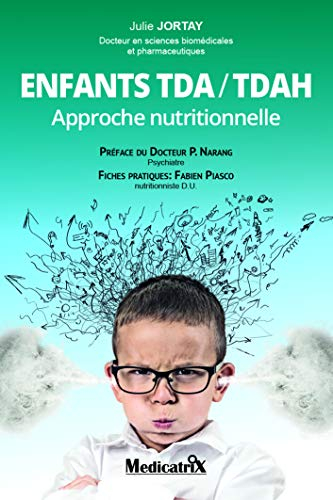 Enfants TDA-TDAH : approche nutritionnelle
