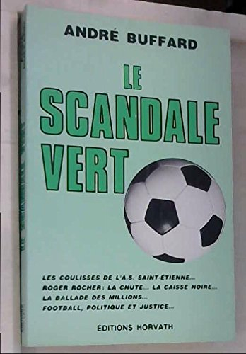 Le Scandale vert