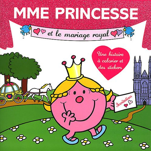 Mme Princesse et le mariage royal