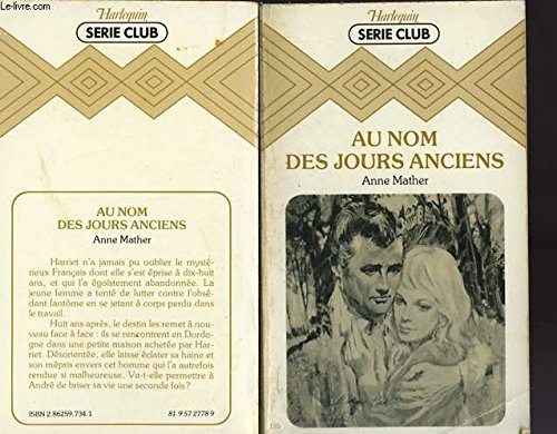 au nom des jours anciens