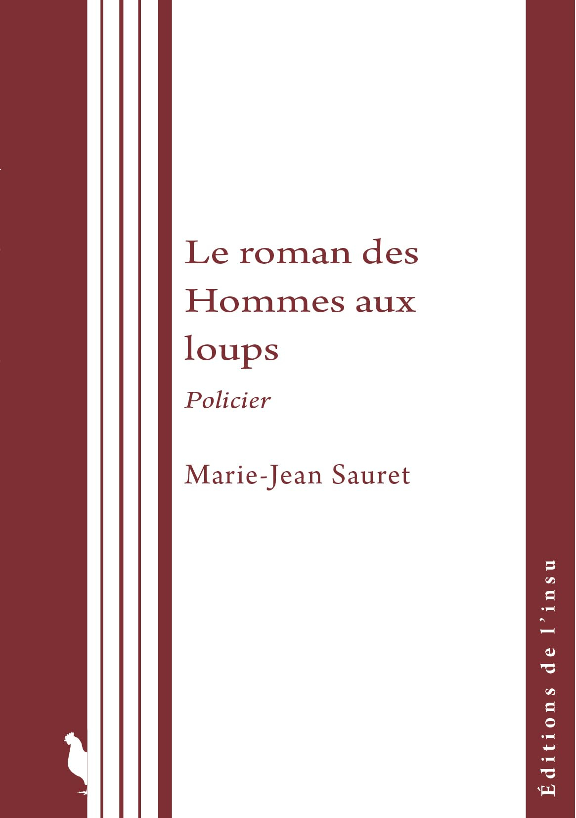 Le roman des Hommes aux loups : policier