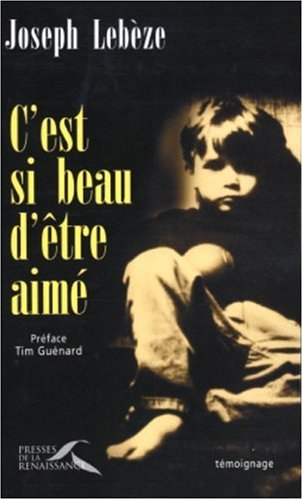 C'est si beau d'être aimé