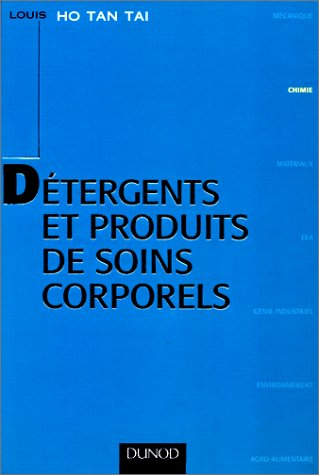 Détergents et produits de soins corporels