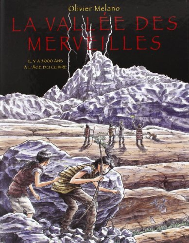 La vallée des Merveilles, il y a 5.000 ans
