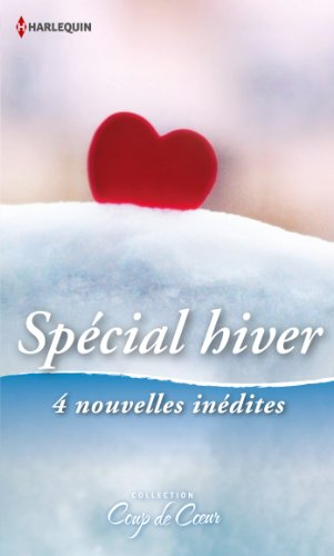 Spécial hiver : 4 nouvelles inédites