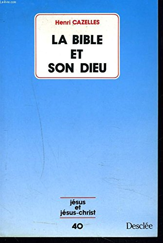 la bible et son dieu