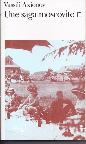 Une saga moscovite