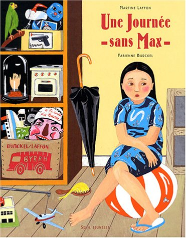 Une journée sans Max