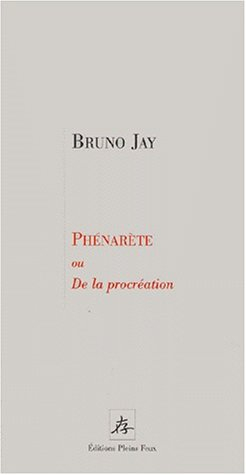 Phénarète ou De la procréation