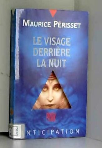 Le Visage derrière la nuit