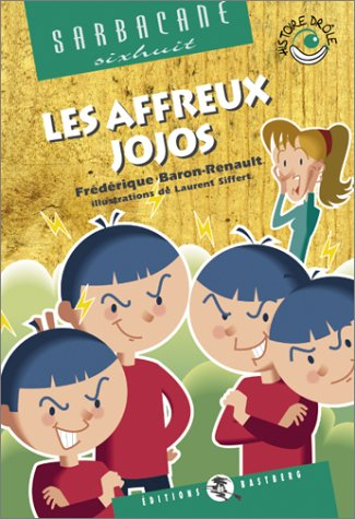 Les affreux jojos