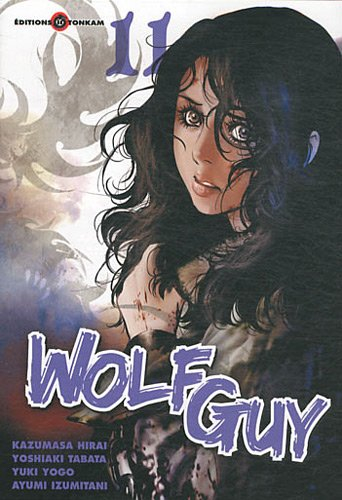 Wolf guy. Vol. 11