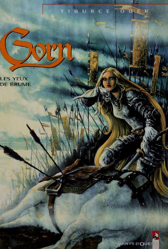 Gorn. Vol. 10. Les yeux de brume