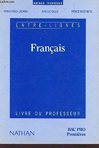 Entre lignes, 1re bac professionnel, professeur
