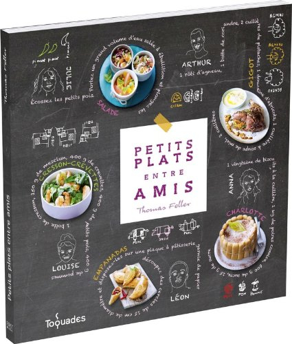 Petits plats entre amis : autour du monde, sans se lever, au jardin et pas un gramme de plus !