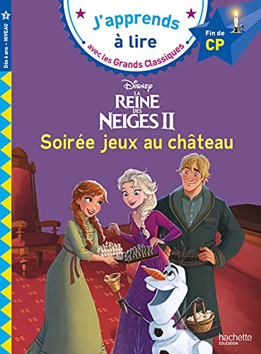 La reine des neiges II : soirée jeux au château : fin de CP, niveau 3
