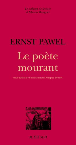 Le poète mourant : les dernières années de Heinrich Heine à Paris