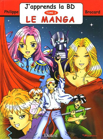 J'apprends la BD. Vol. 3. Le manga