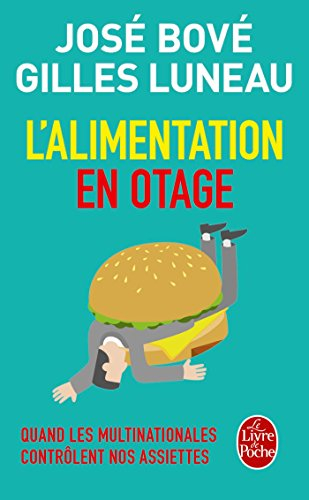L'alimentation en otage : quand les multinationales contrôlent nos assiettes