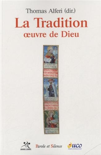 La tradition, oeuvre de Dieu