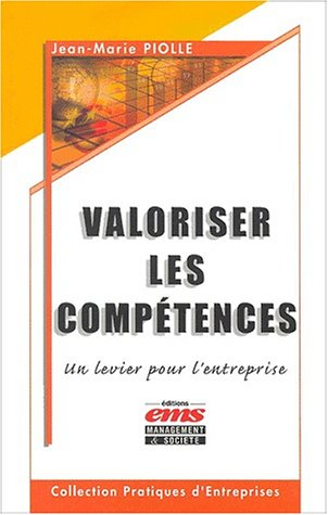Valoriser les compétences : un levier pour l'entreprise