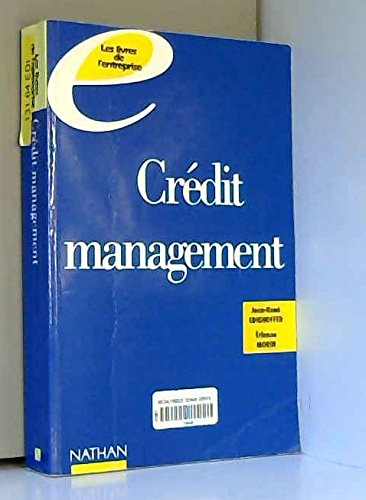 Crédit management : prévention et gestion des risques d'impayés dans l'entreprise