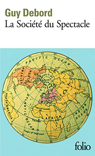 La société du spectacle