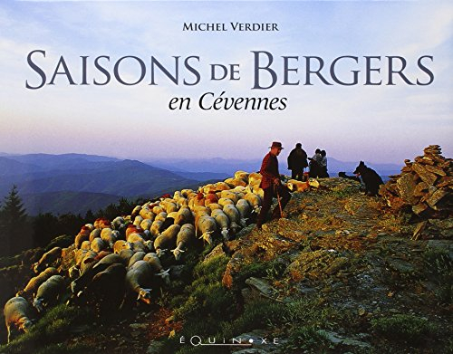Saisons de bergers : en Cévennes