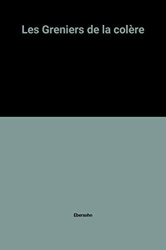 Les greniers de la colère