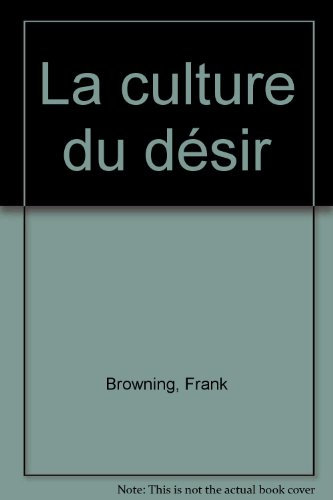 La culture du désir