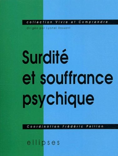 Surdité et souffrance psychique