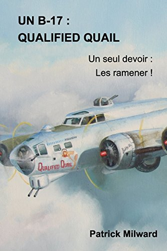 un b-17: qualified quail