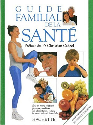 Guide familial de la santé