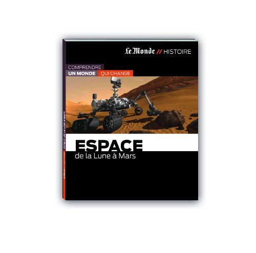 Espace : de la Lune à Mars