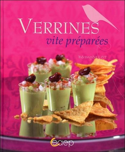 Verrines vite préparées