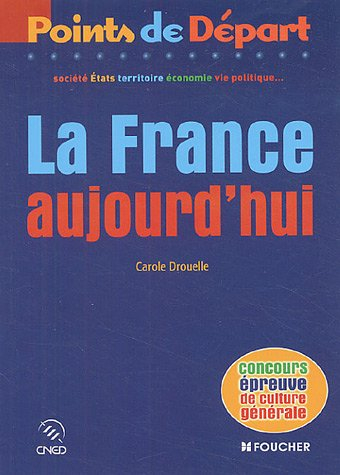 la france aujourd'hui