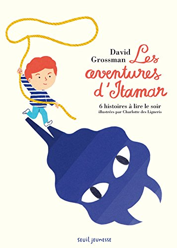 Les aventures d'Itamar : 6 histoires à lire le soir
