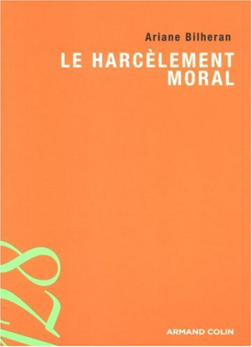 Le harcèlement moral