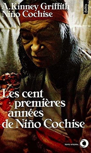 Les Cent premières années de Nino Cochise