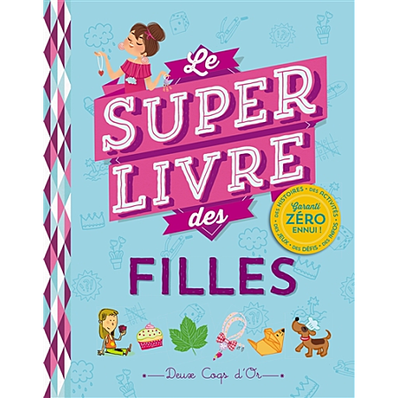 Le super livre des filles