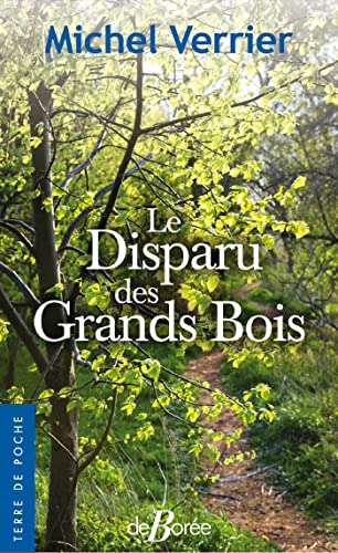 Le disparu des grands bois