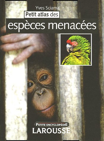 Petit atlas des espèces menacées