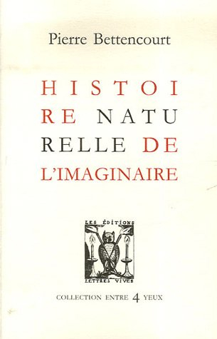 Histoire naturelle de l'imaginaire